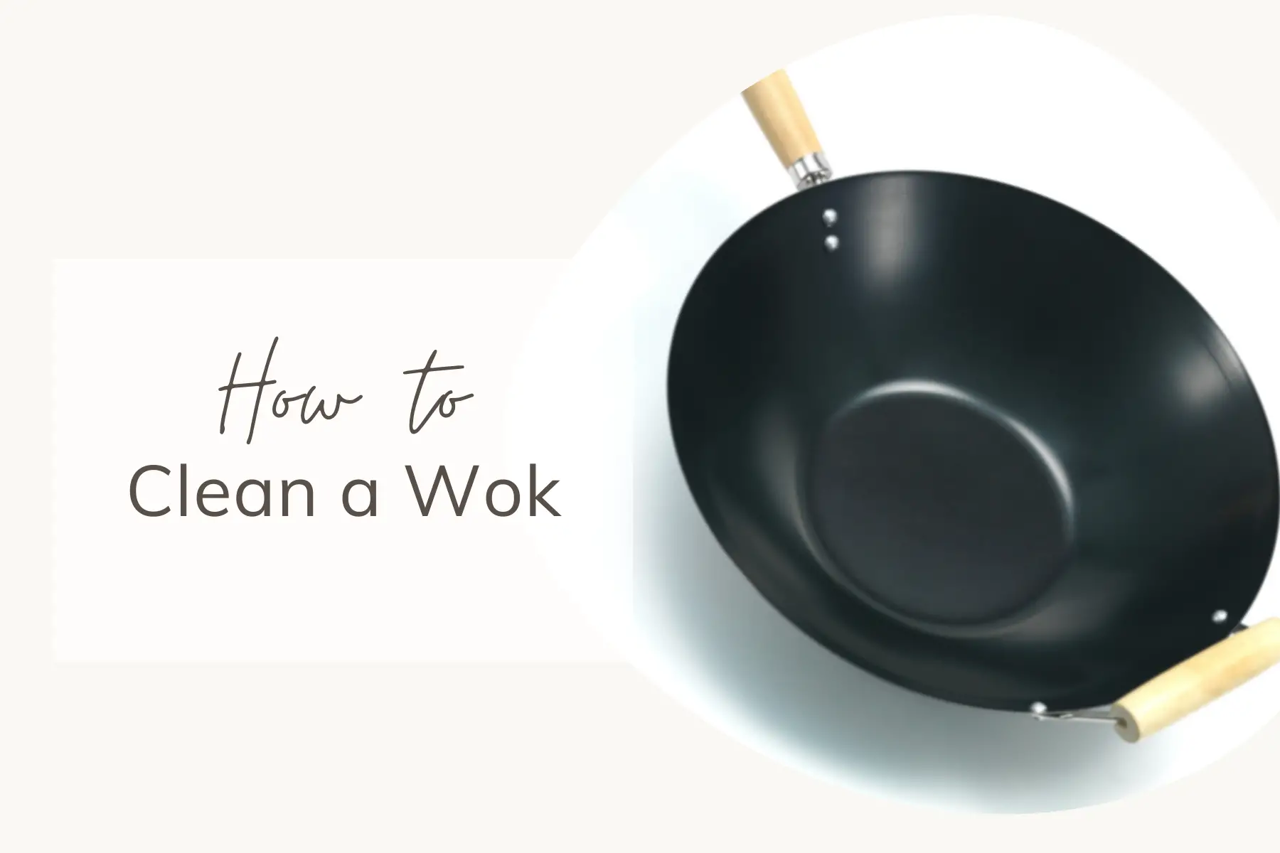 How to clean a wok