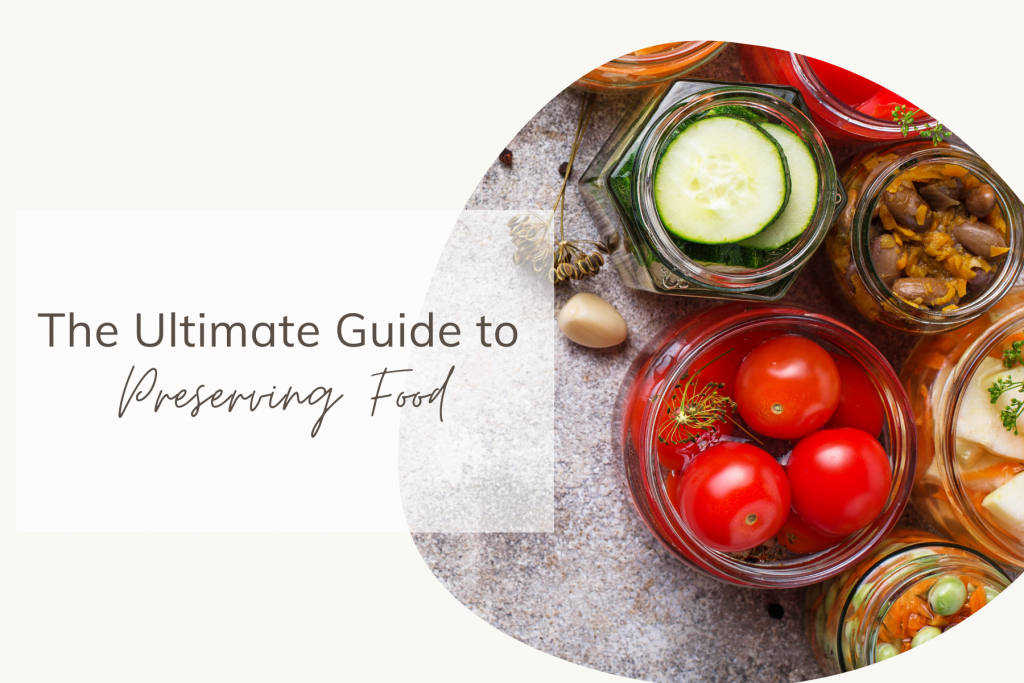This ultimate guide to preserving food will teach you everything you need to know about food preservation, including freezing, canning, food dehydration, and more.
