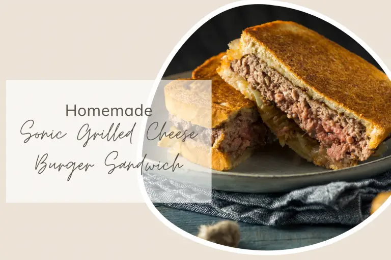 Homemade Sonic Grilled Cheese Burger Sandwich
