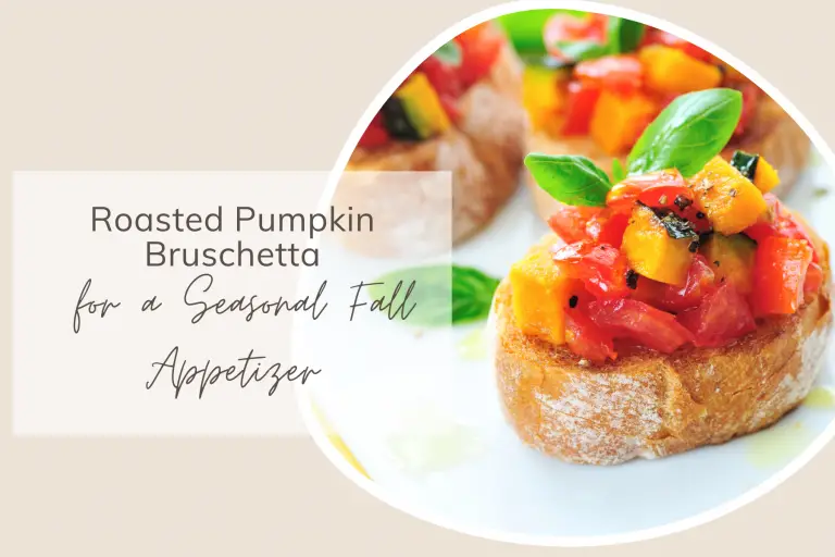 Roasted Pumpkin Bruschetta for a Seasonal Fall Appetizer