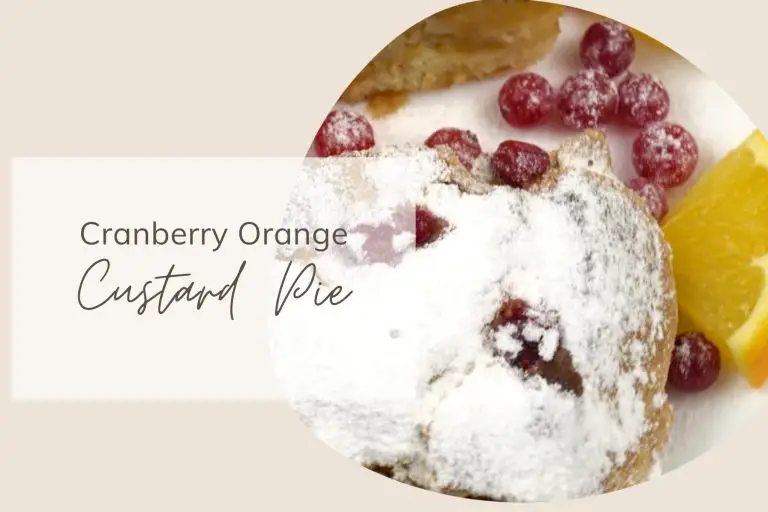 Cranberry Orange Custard Pie