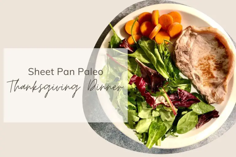 Sheet Pan Paleo Thanksgiving Dinner