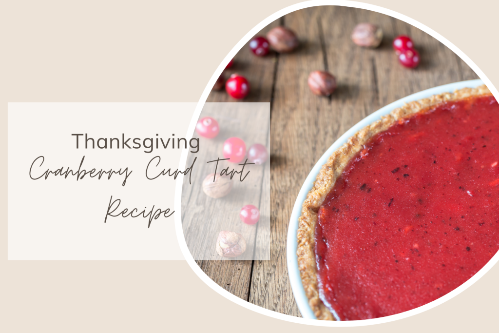 Thanksgiving Cranberry Curd Tart Recipe