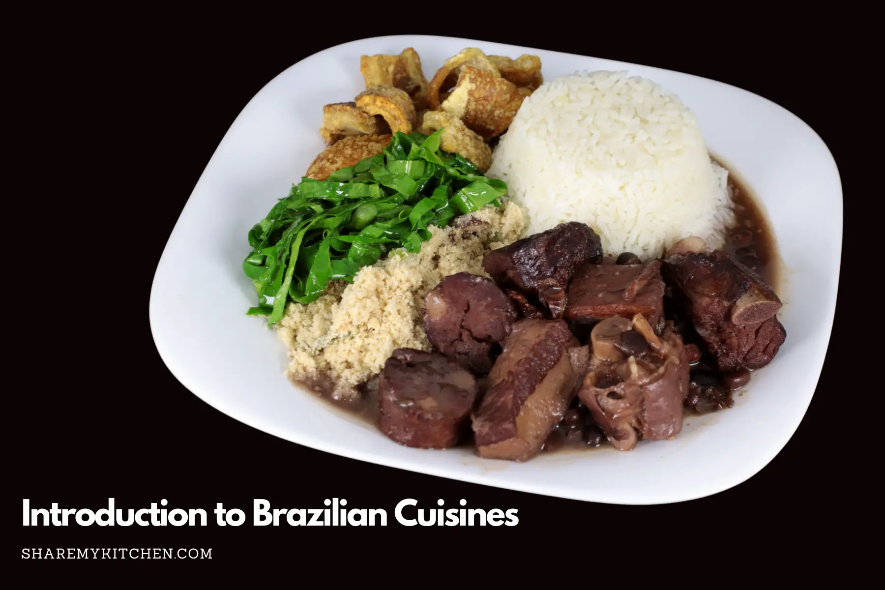 Introduction to Brazilian Cuisines